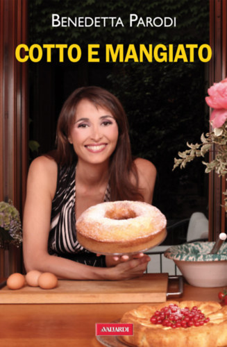 Benedetta Parodi - Cotto e mangiato