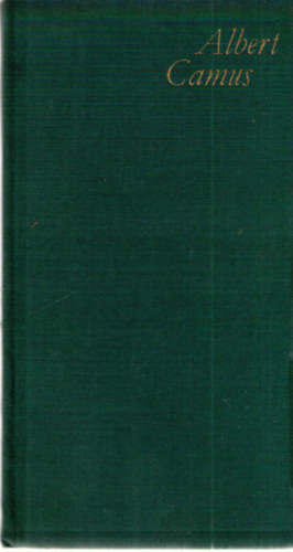 Albert Camus - A szmzets s az orszg