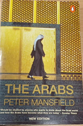 Peter Mansfield - The Arabs