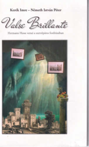Ker�k Imre, N�meth Istv�n P�ter (szerk.) - Valse Brillante