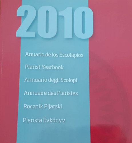 Piarista vknyv 2010