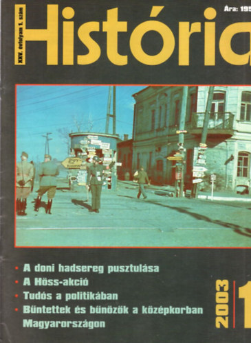 Glatz Ferenc, Demeter Zsuzsanna, Kertsz Istvn, Sipos Pter - Histria 2003-2004 ( 16 szm egybektve , teljes )