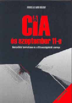 Andreas von Bülow - A CIA és szeptember 11-e