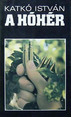 Katk� Istv�n - A h�h�r