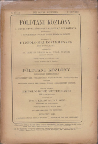 Dr. Lszl Gbor (szerk.), Vogl Viktor dr. (szerk.) - Fldtani kzlny 1920/1-12. fzet (egy ktetben)
