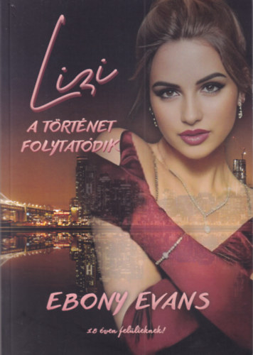Ebony Evans - Lizi - a történet folytatódik