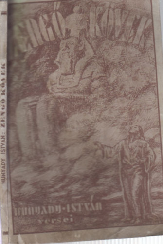 Hunyady Istv�n - Zeng� k�vek (Dedik�lt)