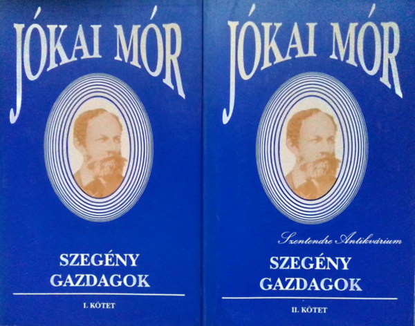 Jkai Mr - Szegny gazdagok I-II.(Unikornis kiadvny, sajt kppel)