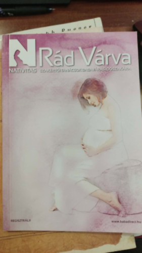 Rád Várva - Szakértői tanácsok babavárás időszakára
