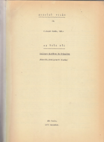 P. Rezek Romn (ford.) - Az rk ni Teilhard letben s rsaiban - Kzirat (P. Rezek Romn fordtsa)
