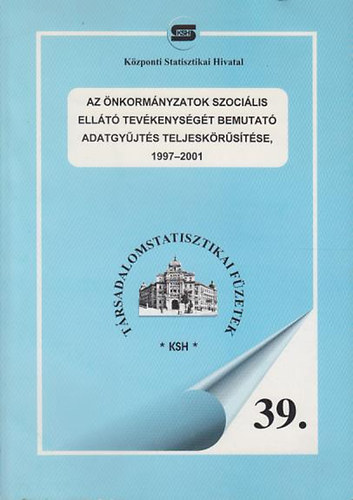 Az nkormnyzatok szocilis ellt tevlenysgt bemutat adatgyjts...
