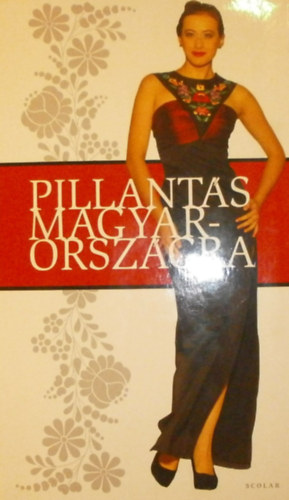 Ills Andrea; Pk Attila - Pillants Magyarorszgra