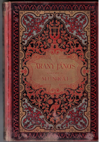 Arany János összes munkái 4. Arany János levelezése író-barátaival. 2. kötet.