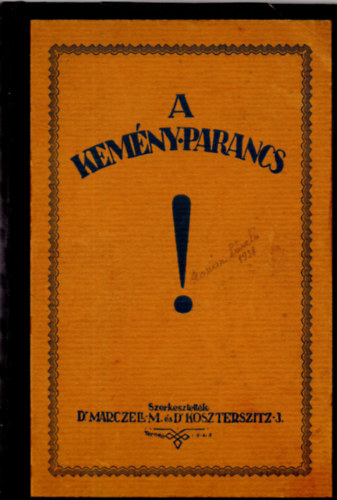 Marczell; Koszterszitz - A kem�ny parancs