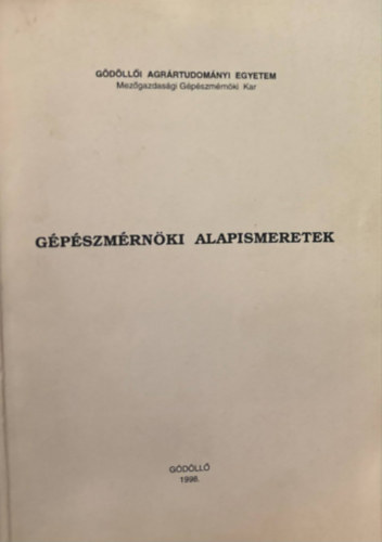 Vradi Jnos, Dr. Vas Attila - Gpszmrnk alapismeretek