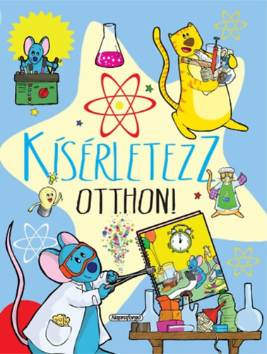 Benegas, Mar - Kísérletezz otthon!