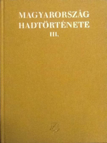 Hermann Rbert - Magyarorszg hadtrtnete III.