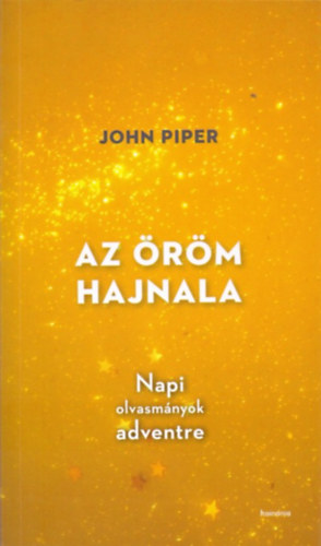 Piper, John - Az rm hajnala