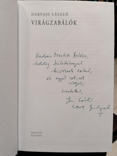 Darvasi László - Virágzabálók (Dedikált)