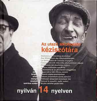 Franyo Aatoth - Az utaz alkoholista kzisztra nyilvn 14 nyelven