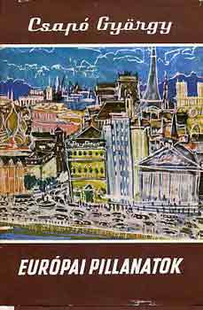 Csapó György - Európai pillanatok