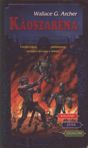 Wallace G. Archer - Koszarna (Harcos Kpzelet Jtkknyvek)