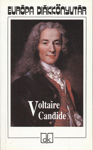 Voltaire - Candide (Európa diákkönyvtár)