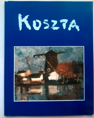 Dmtr Jnos - Koszta Jzsef festmvsz hagyatki lland killtsa
