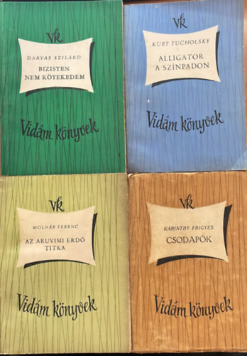 P. G. Wodehouse, Hunyady Sndor, Erich Kstner, Darvas Szilrd - 4 ktet Vidm knyvek egytt: Bizisten nem ktekedtem - Alligtor a sznpadon - Az aruvimi erd titka - Csodapk