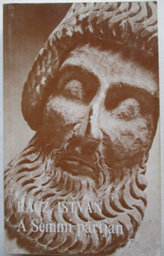 Rácz István - A Semmi partján