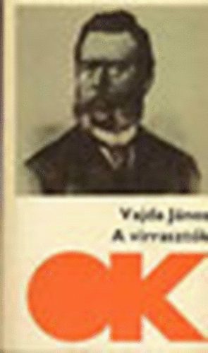 Vajda J�nos - A virraszt�k