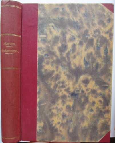 Dr. Magdics Ignác - Hitelemzések az 1907.-i püspöki tanterv nyomán I-III. kötet ( egybekötve )