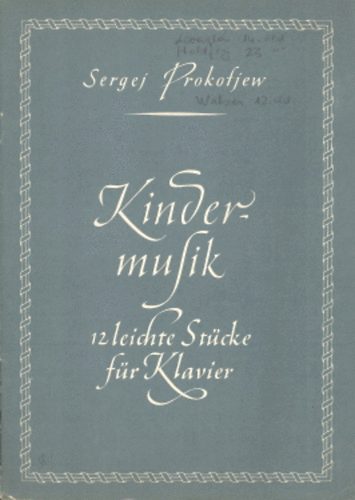 Szergej Prokofjev - Kindermusik [12 k�nny� zongoradarab]