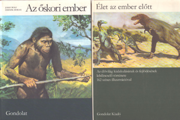 Zdenek V. Spinar - Az őskori ember + Élet az ember előtt