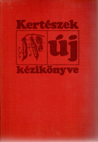 Katona Jzsef - Kertszek j kziknyve