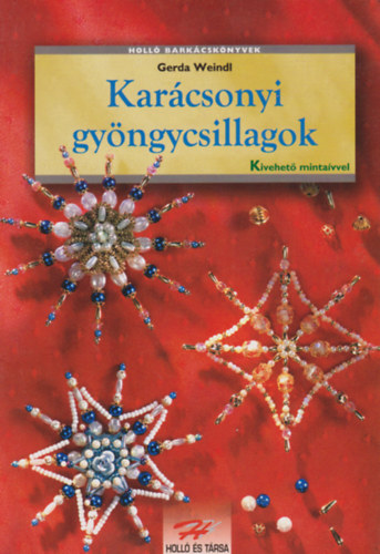 Gerda Weindl - Karcsonyi gyngycsillagok