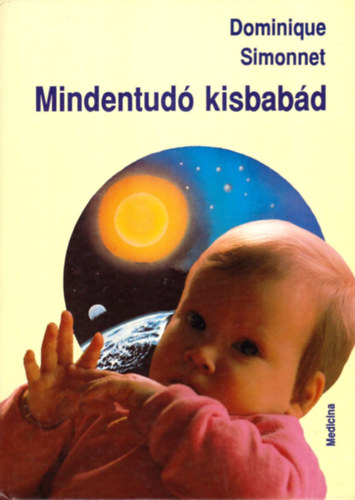 Dominique Simonnet - Mindentud kisbabd