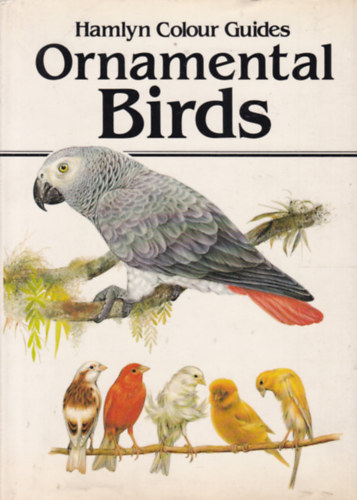 Stanislaw Chvapil - Libuše and Jaromír Knotek (illustr.) - Ornamental Birds (Díszmadarak - angol nyelvű)