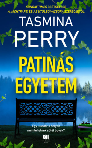 Perry, Tasmina - Patinás egyetem