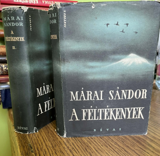 M�rai S�ndor - A f�lt�kenyek I-II.