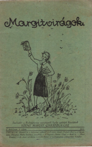 Szab� M�ria Erika n�v�r - Margitvir�gok I. �vf. 3. sz�m