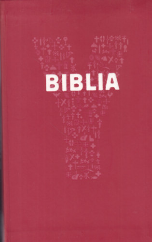 Biblia - A katolikus egyh�z ifj�s�gi bibli�ja