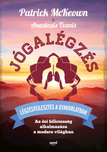 Patrick McKeown, Anastasis Tzanis - J�gal�gz�s - L�gz�sfejleszt�s a gyakorlatban