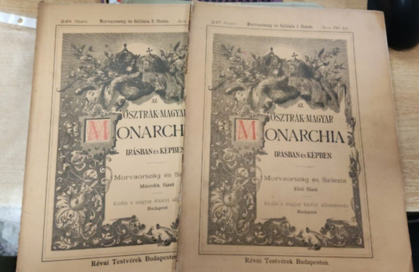 Az Osztr�k - Magyar Monarchia �r�sban �s k�pben - Morvaorsz�g �s Szil�zia - 1. �s 2. f�zet
