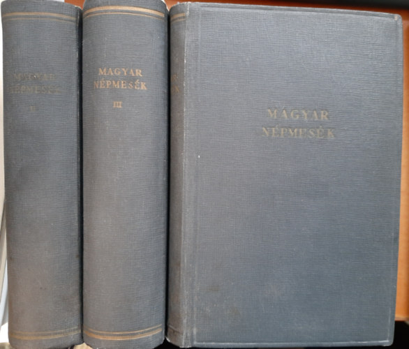 Ortutay Gyula (szerk.) - Magyar Npmesk I.-II.-III. ktet
