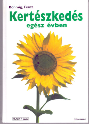 B�hmig, Franz - Kert�szked�s eg�sz �vben
