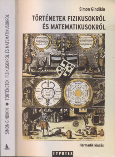 Simon Gindikin - Trtnetek fizikusokrl s matematikusokrl