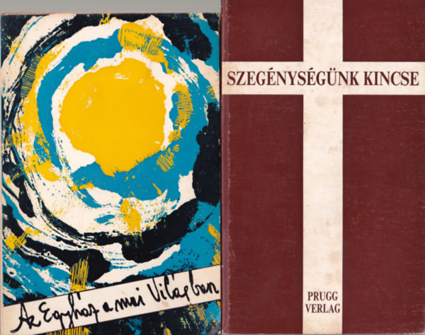 Muzslay István S. J., Jean Vanier, Sántha Máté - 4 db katolikus könyv: 1. Szegénységünk kincse, 2. Az egyház a mai világban, 3. Jézus a szeretet ajándéka, 4. Az Egyház szociális tanítása