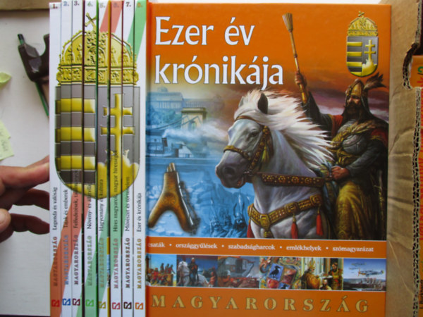 Magyarorsz�g 1-8. (Legenda �s val�s�g, T�jak �s emberek, Felfedez�sek tal�lm�nyok, N�v�ny-�s �llatvil�g, Hagyom�ny �s kult�ra, H�res magyarok,magyar h�ress�gek, M�v�szet �s t�rt�nelem, Ezer �v kr�nik�ja