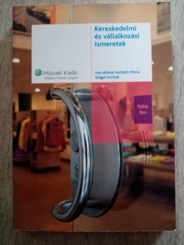 Horvthn Herbth Mria, Stgel Imrn - Kereskedelmi s vllalkozsi ismeretek  - tdolgozott kiads